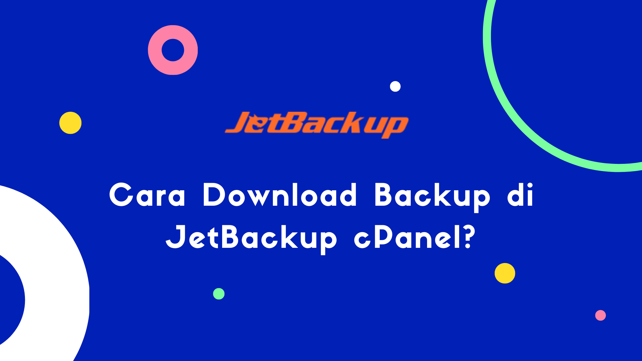 Bagaimana Cara Download Backup di cPanel